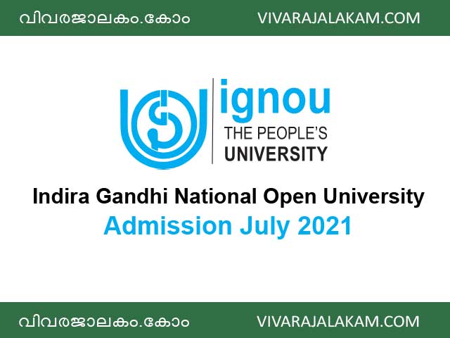 Indira Gandhi National Open University Admission July 2021|Online Registration Started